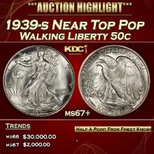 1939-s Walking Liberty Half Dollar Near Top Pop 50c ms67+ SEGS