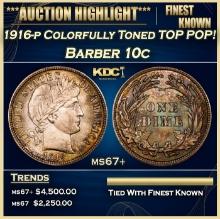 1916-p Barber Dime Colorfully Toned TOP POP! 10c ms67+ SEGS