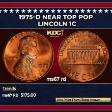 1975-d Lincoln Cent Near Top Pop 1c ms67 rd SEGS