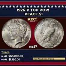 1926-p Peace Dollar TOP POP! $1 ms67 SEGS