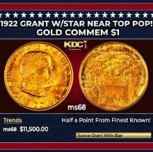 1922 Grant w/Star Gold Commem Dollar Near Top Pop! 1 ms68 SEGS