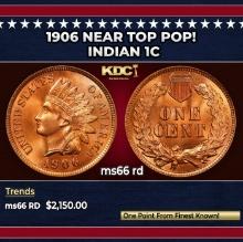 1906 Indian Cent Near Top Pop! 1c ms66 rd SEGS