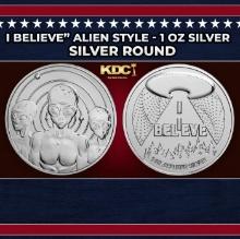 Space Alien "I Believe"  - 1 oz Silver Round Round