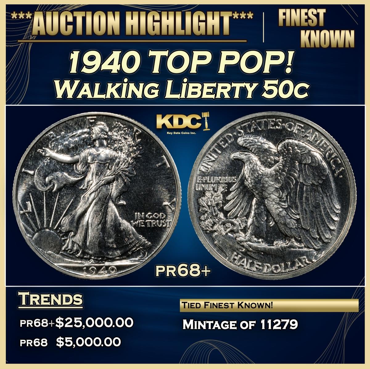 1940 Proof Walking Liberty Half Dollar TOP POP! 50c pr68+ SEGS