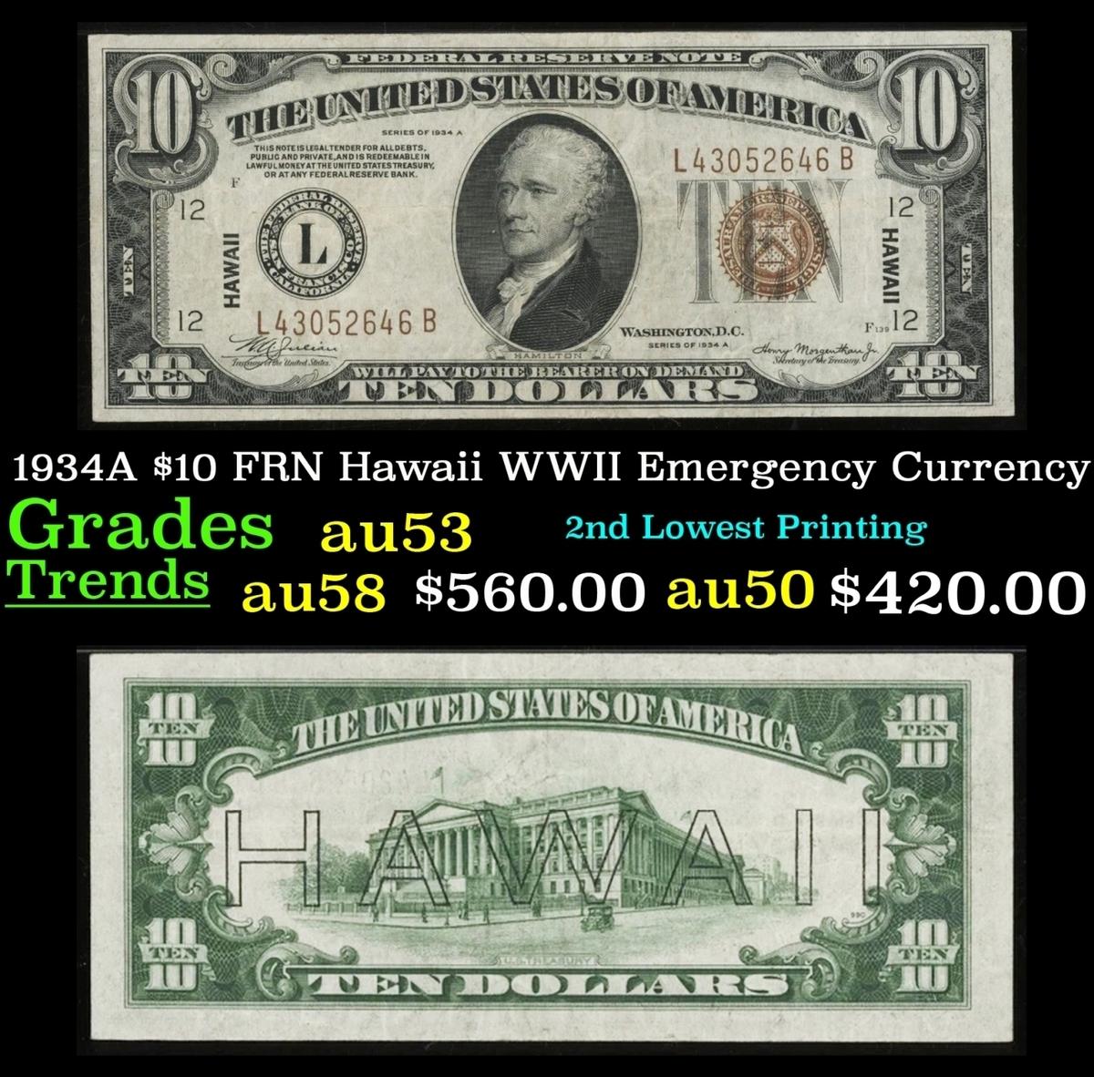 1934A $10 FRN Hawaii WWII Emergency Currency Grades Select AU