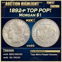 1892-p Morgan Dollar TOP POP! $1 ms66 SEGS