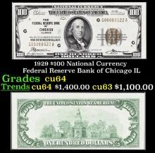 1929 $100 National Currency Federal Reserve Bank of Chicago Grades Choice CU