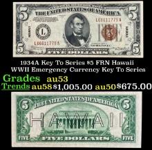 1934A $5 FRN Hawaii WWII Emergency Currency Key To Series Key To Series Grades Select AU