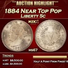 1884 Liberty Nickel Near Top Pop 5c ms67 SEGS