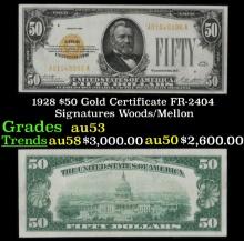 1928 $50 Gold Certificate FR-2404 Signatures Woods/Mellon Grades Select AU