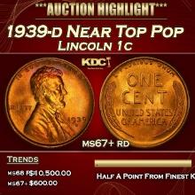 1939-d Lincoln Cent Near Top Pop 1c ms67+ rd SEGS