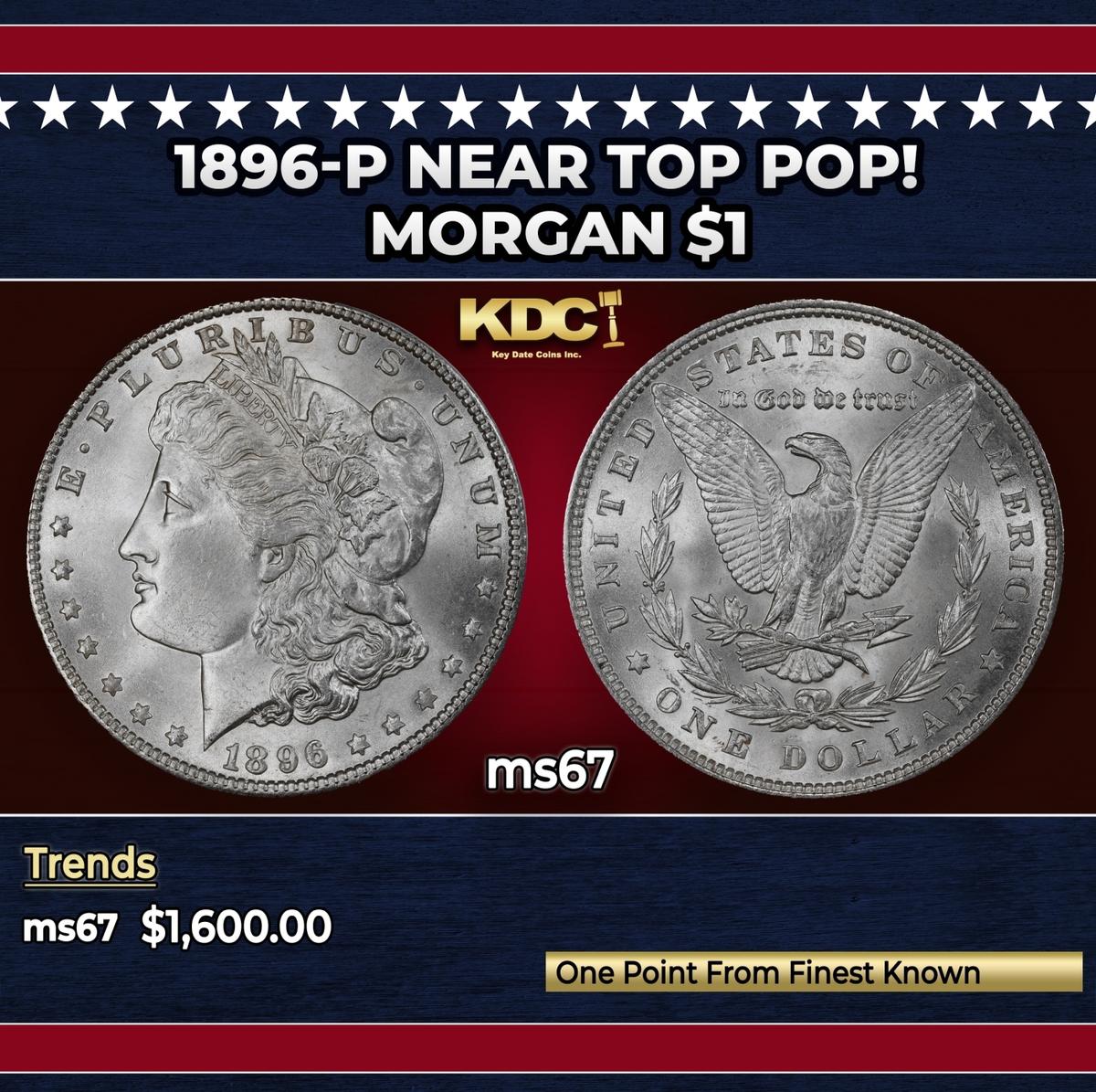 1896-p Morgan Dollar Near Top Pop! $1 ms67 SEGS