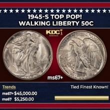 1945-s Walking Liberty Half Dollar TOP POP! 50c ms67+ SEGS