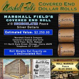 CIY- MARSHALL FIELDS 10 Coin UNC Peace $1 Roll Rare BLUE Lvl