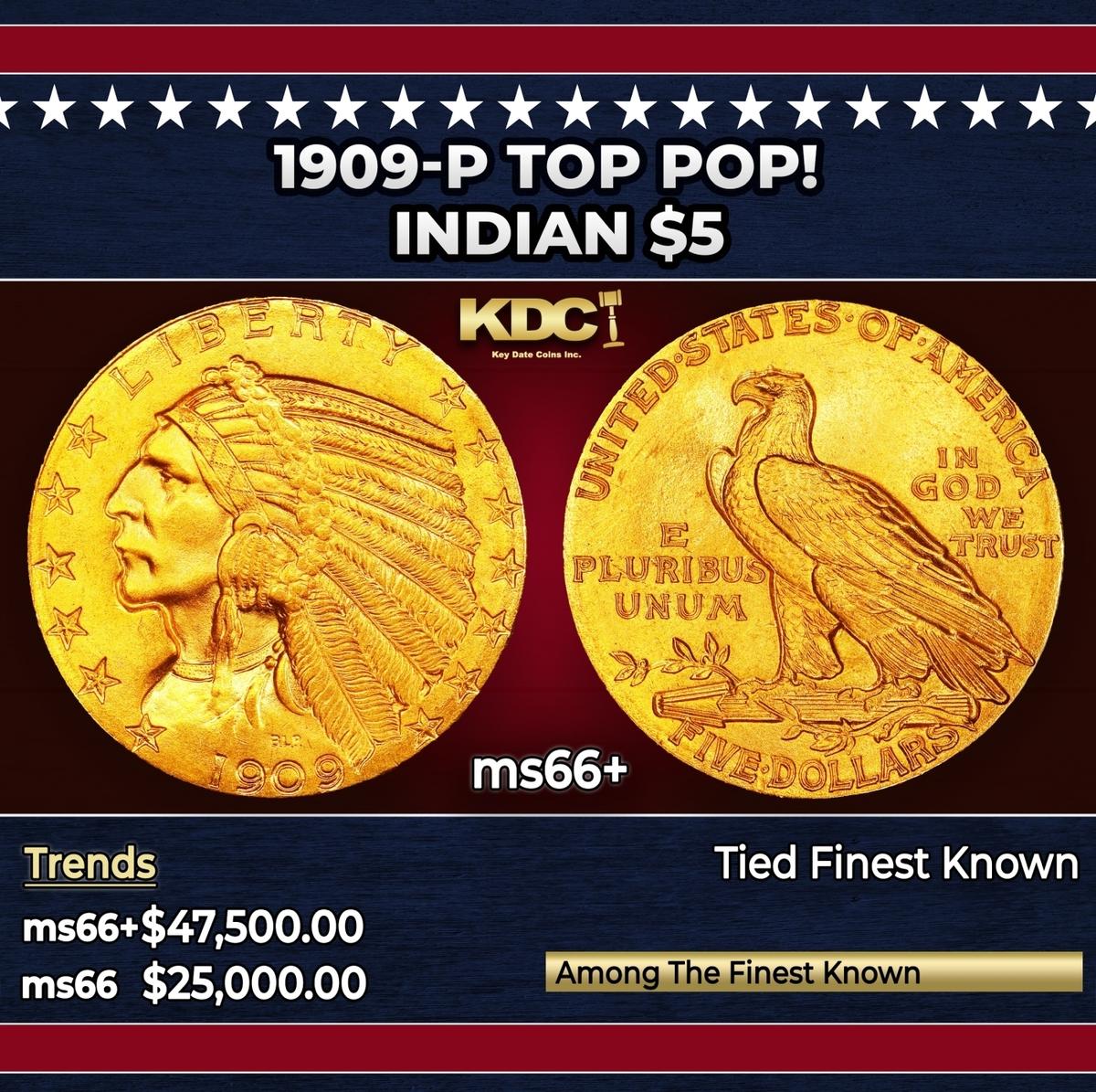 1909-p Gold Indian Half Eagle TOP POP! $5 ms66+ USCG