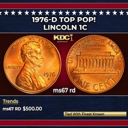 1976-d Lincoln Cent TOP POP! 1c ms67 rd SEGS