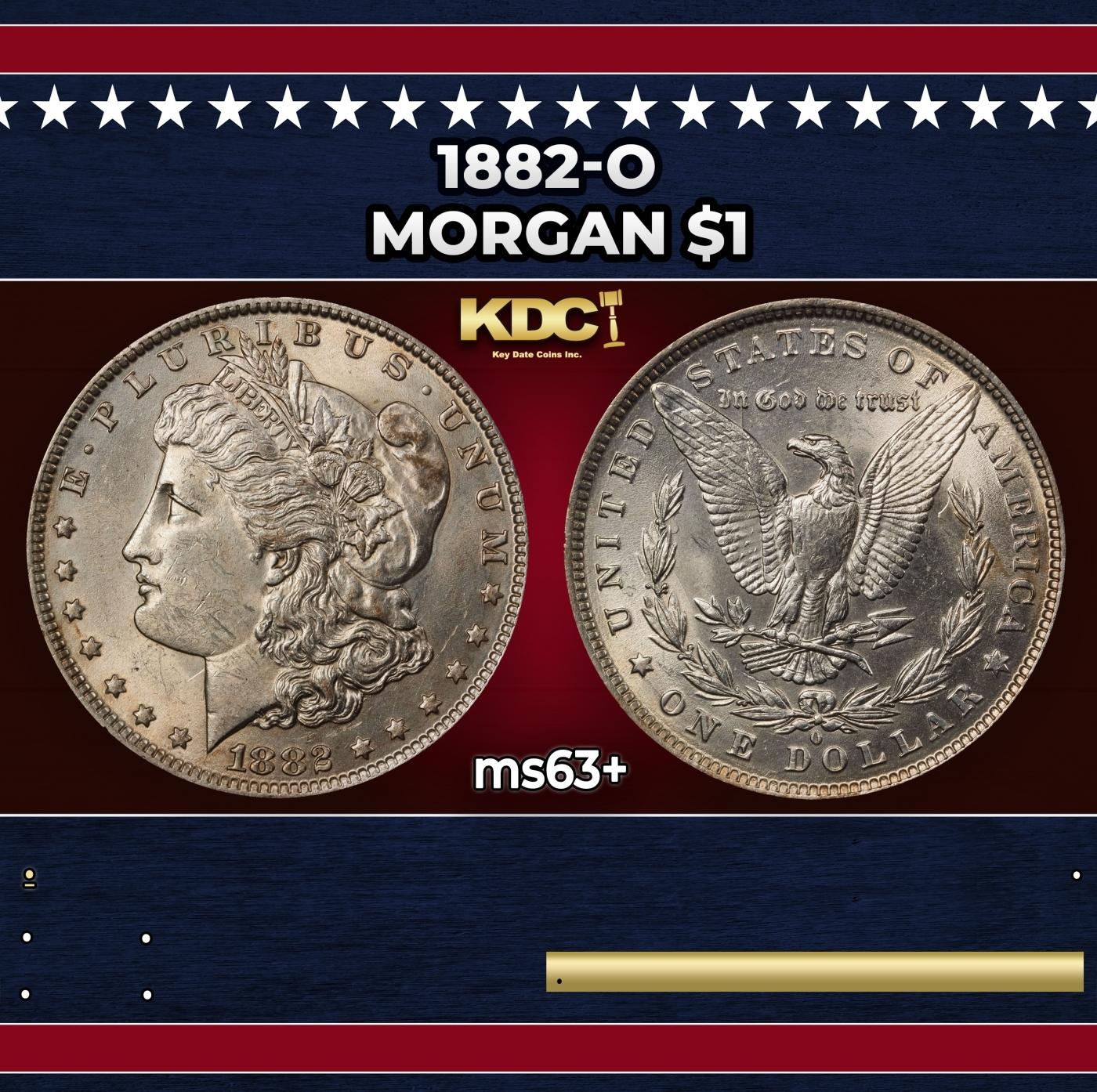 1882-o Morgan Dollar $1 Grades ms63+