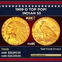 1909-d Gold Indian Half Eagle TOP POP! $5 ms66 USCG