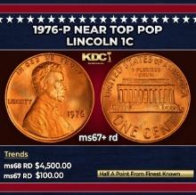 1976-p Lincoln Cent Near Top Pop 1c ms67+ rd SEGS