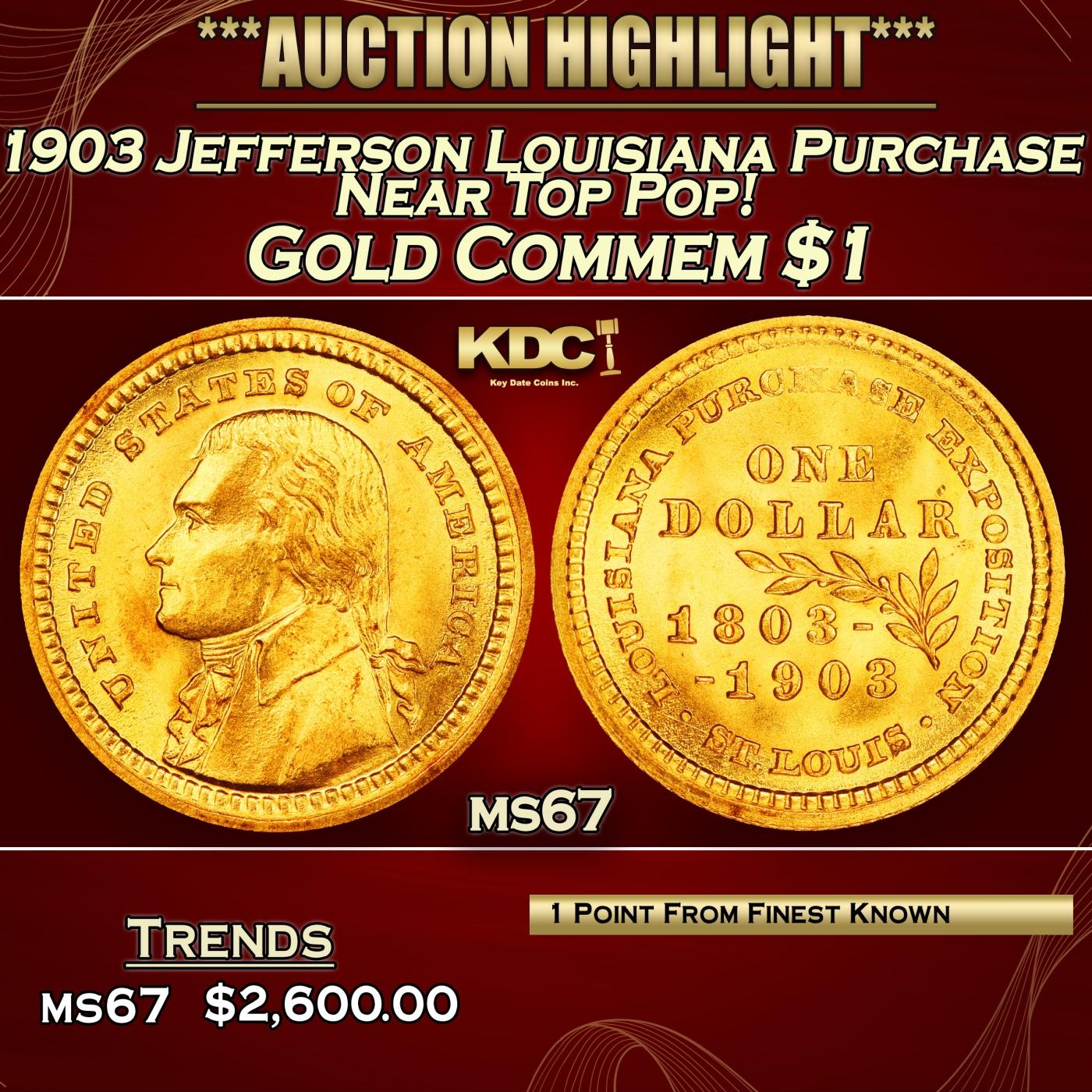 1903 Jefferson Louisiana Purchase Gold Commem Dollar Near Top Pop! 1 ms67 SEGS
