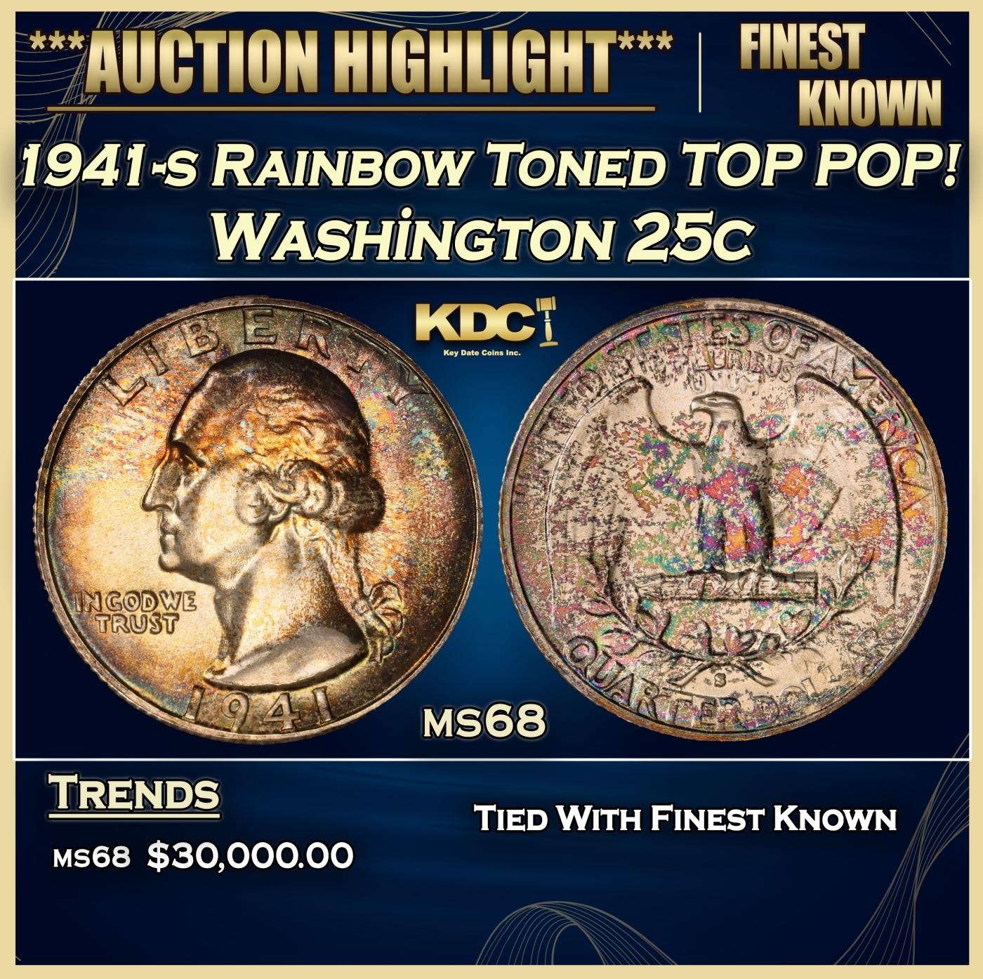 1941-s Washington Quarter Rainbow Toned TOP POP! 25c ms68 SEGS
