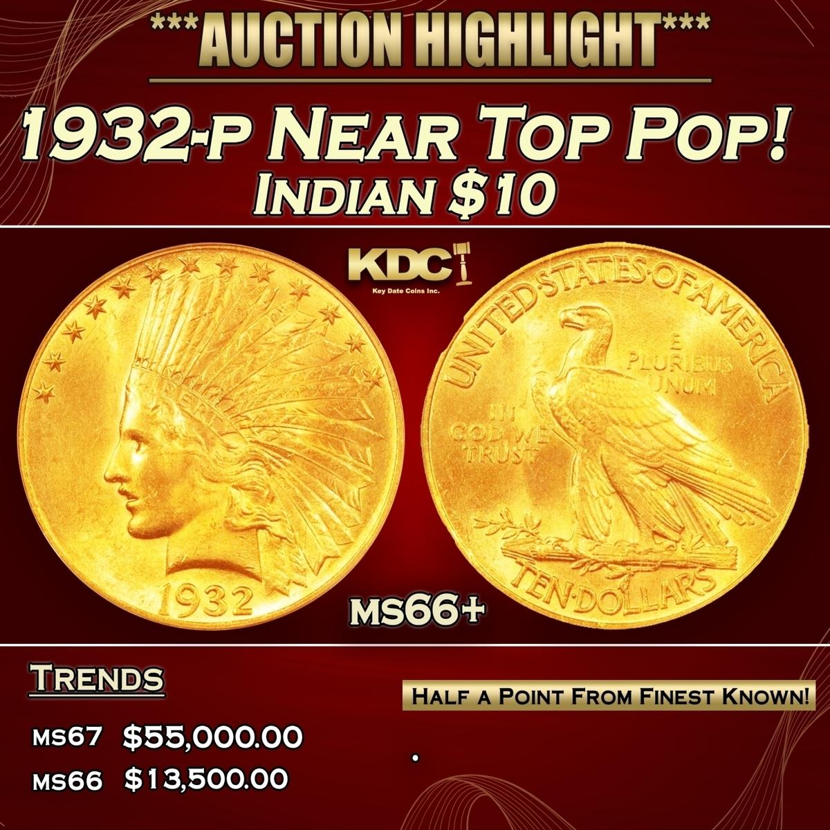 1932-p Gold Indian Eagle Near Top Pop! $10 ms66+ SEGS