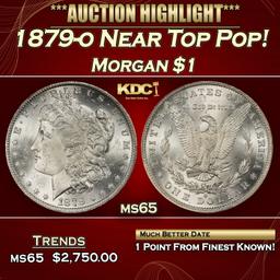 1879-o Morgan Dollar Near Top Pop! $1 ms65 SEGS
