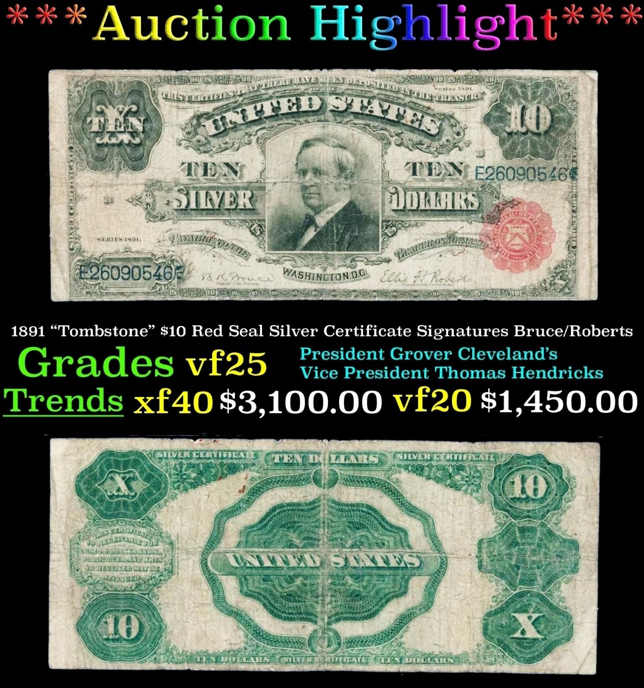 1891 $10 Red Seal Silver Certificate "Tombstone" Grades vf+ Signatures Bruce/Roberts