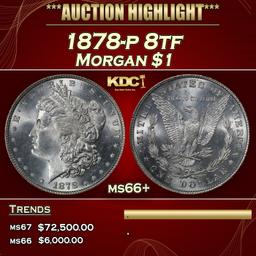 1878-p 8tf Morgan Dollar $1 ms66+ SEGS