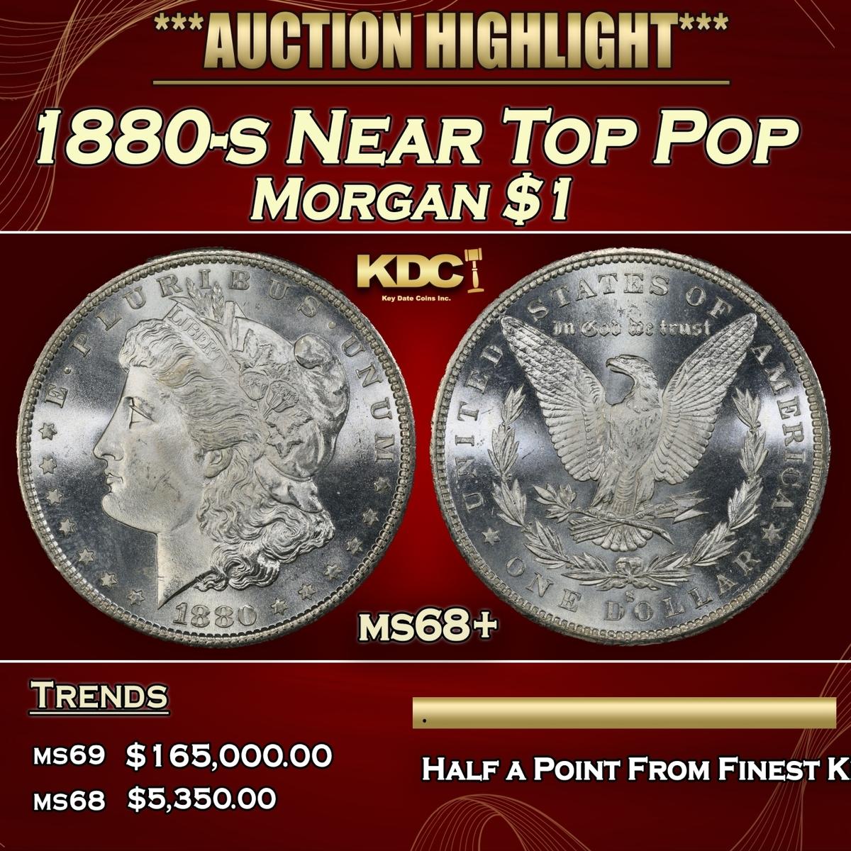 1880-s Morgan Dollar Near Top Pop $1 ms68+ SEGS