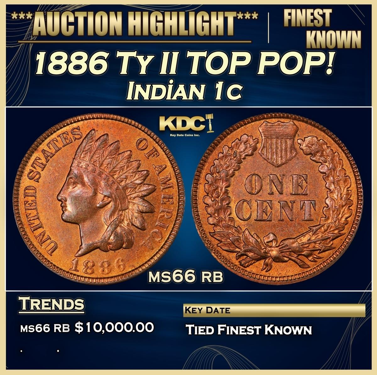 1886 Ty II Indian Cent TOP POP! 1c ms66 rb SEGS
