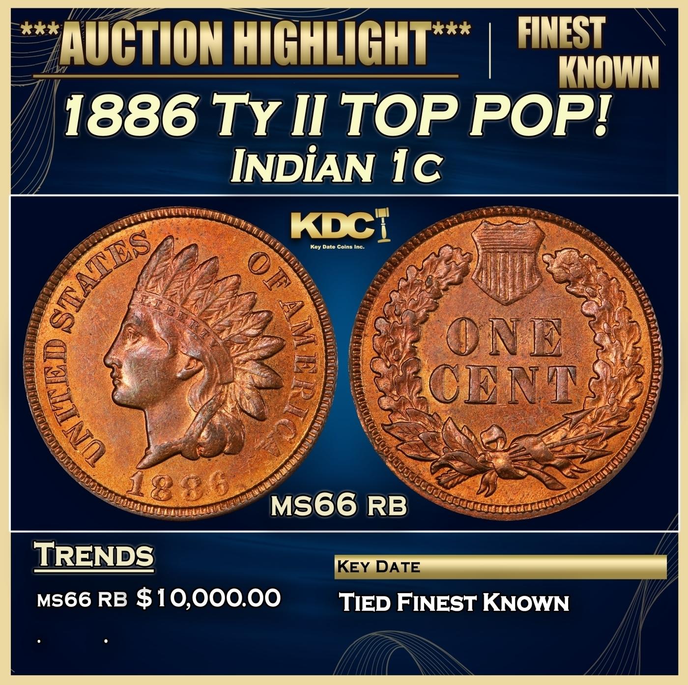 1886 Ty II Indian Cent TOP POP! 1c ms66 rb SEGS
