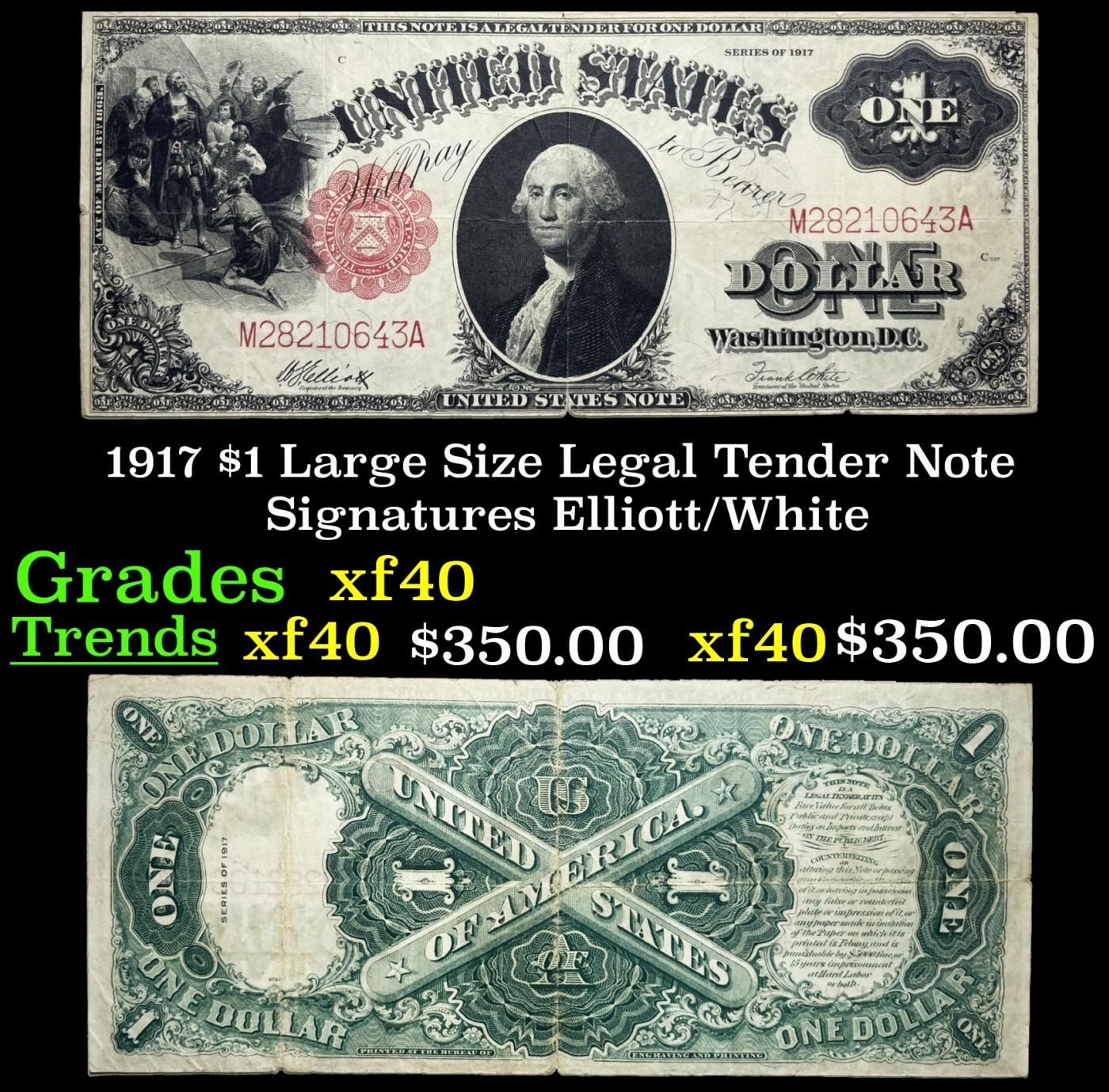 1917 $1 Large Size Legal Tender Note Grades xf Signatures Elliott/White