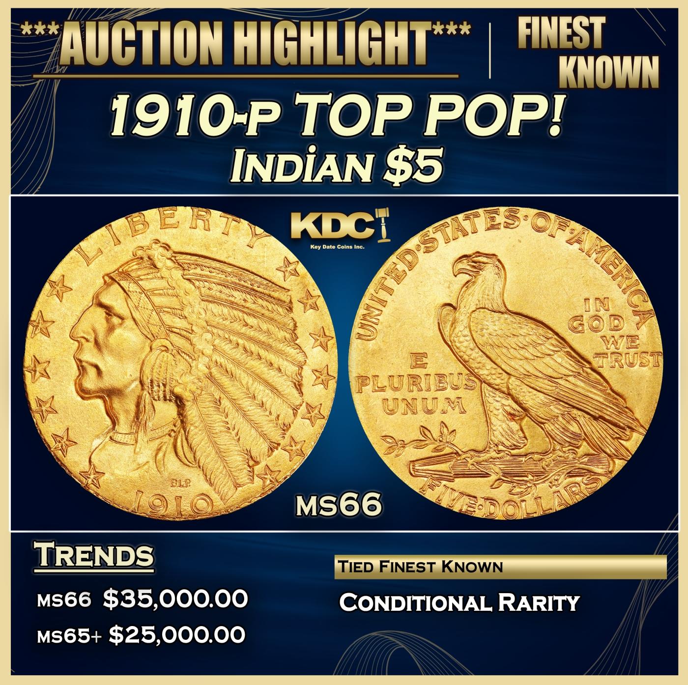 1910-p Gold Indian Half Eagle TOP POP! $5 ms66 USCG
