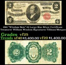 1891 $2 Large Size Silver Certificate "Windom Note" Treasurer William Windom Grades vf+ Signatures T