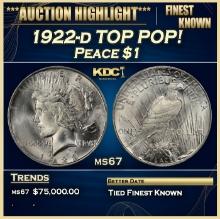 1922-d Peace Dollar TOP POP! $1 ms67 SEGS