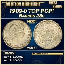 1909-d Barber Quarter TOP POP! 25c ms67+ SEGS