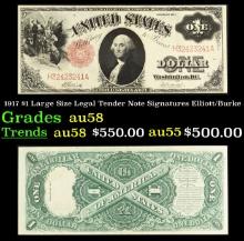 1917 $1 Large Size Legal Tender Note Grades Choice AU/BU Slider Signatures Elliott/Burke