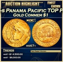 1915-s Panama Pacific Gold Commem Dollar TOP POP! 1 ms67+ SEGS