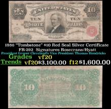 1886 $10 Red Seal Silver Certificate "Tombstone" FR-292  Grades vf, very fine Signatures Rosecrans/H