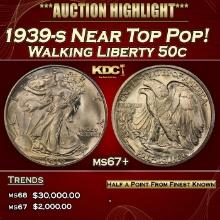 1939-s Walking Liberty Half Dollar Near Top Pop! 50c ms67+ SEGS