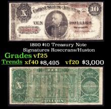 1890 $10 Treasury Note Grades vf+ Signatures Rosecrans/Huston