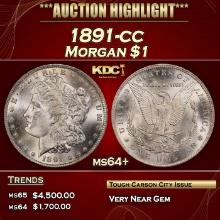 1891-cc Morgan Dollar $1 Grades ms64+
