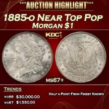 1885-o Morgan Dollar Near Top Pop $1 ms67+ SEGS