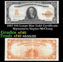 1907 $10 Large Size Gold Certificate Grades xf Signatures Napier/McClung