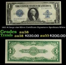 1923 $1 large size Silver Certificate Grades Choice AU/BU Slider Signatures Speelman/White