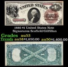 1880 $1 United States Note Grades Select AU Signatures Scofield/Gilfillan