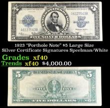 1923 $5 Large Size Silver Certificate "Porthole Note" Grades xf Signatures Speelman/White