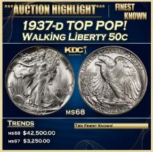 1937-d Walking Liberty Half Dollar TOP POP! 50c ms68 SEGS