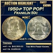 1950-p Franklin Half Dollar TOP POP! 50c ms67+ fbl SEGS